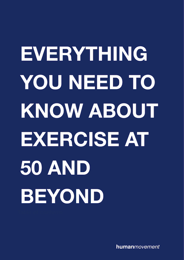 Everything you need to know about exercise at 50 and beyond